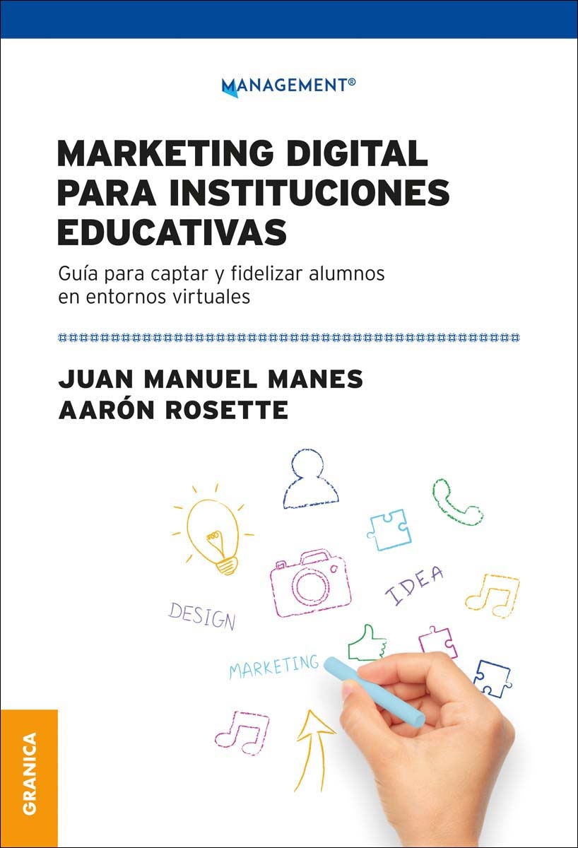 Imagem 0 de Marketing Digital Para Instituciones Educativas: Guía Para Captar y Fidelizar Alumnos en Entornos Virtuales (Capa mole com abas)
