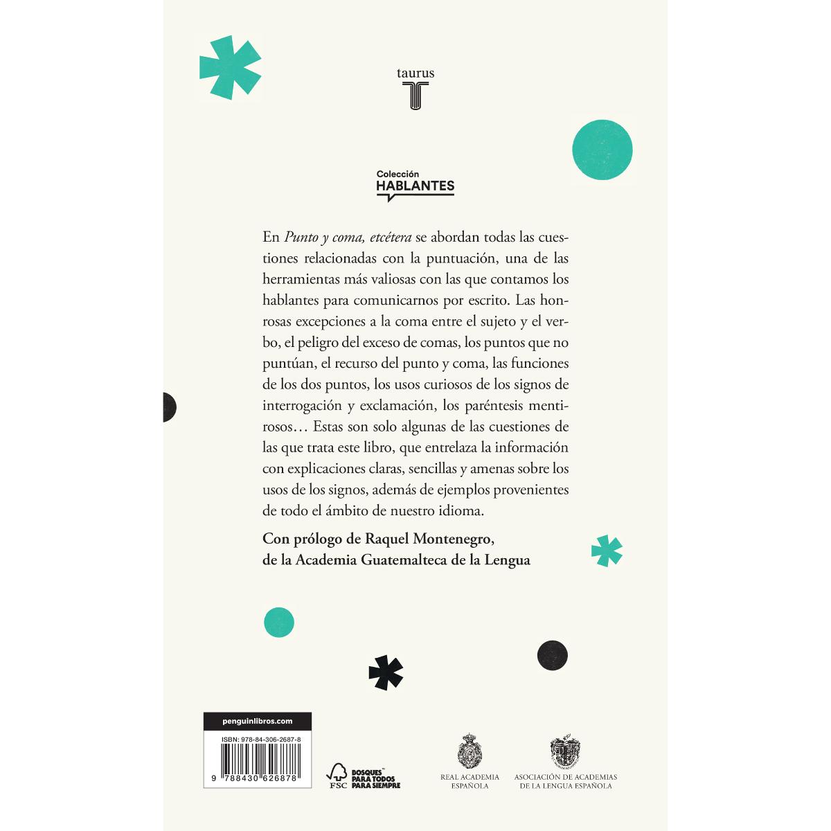 Punto y coma, etcétera: La puntuación, el gran enemigo común (o no tanto) (Capa mole) 2