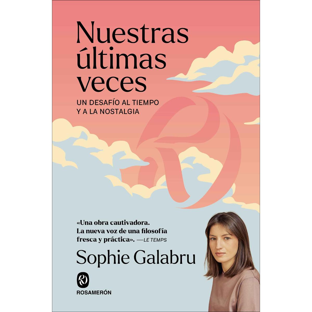 Nuestras últimas veces: Un desafío al tiempo y a la nostalgia (Capa mole com abas) 1