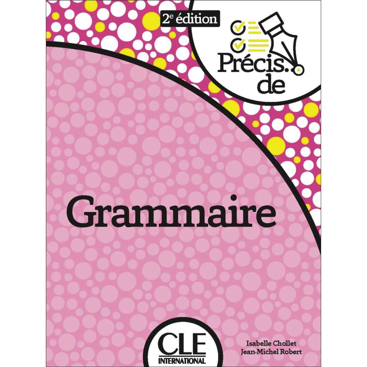 Précis de grammaire nouvelle édition 1