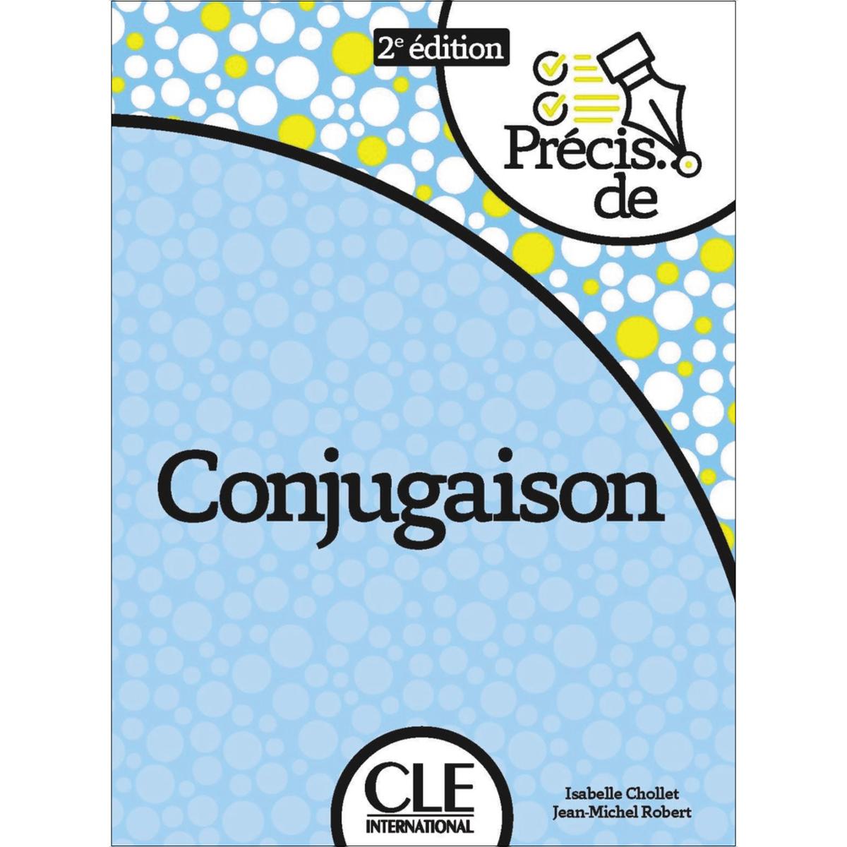 Precis de conjugaison.Nouvelle édition 1