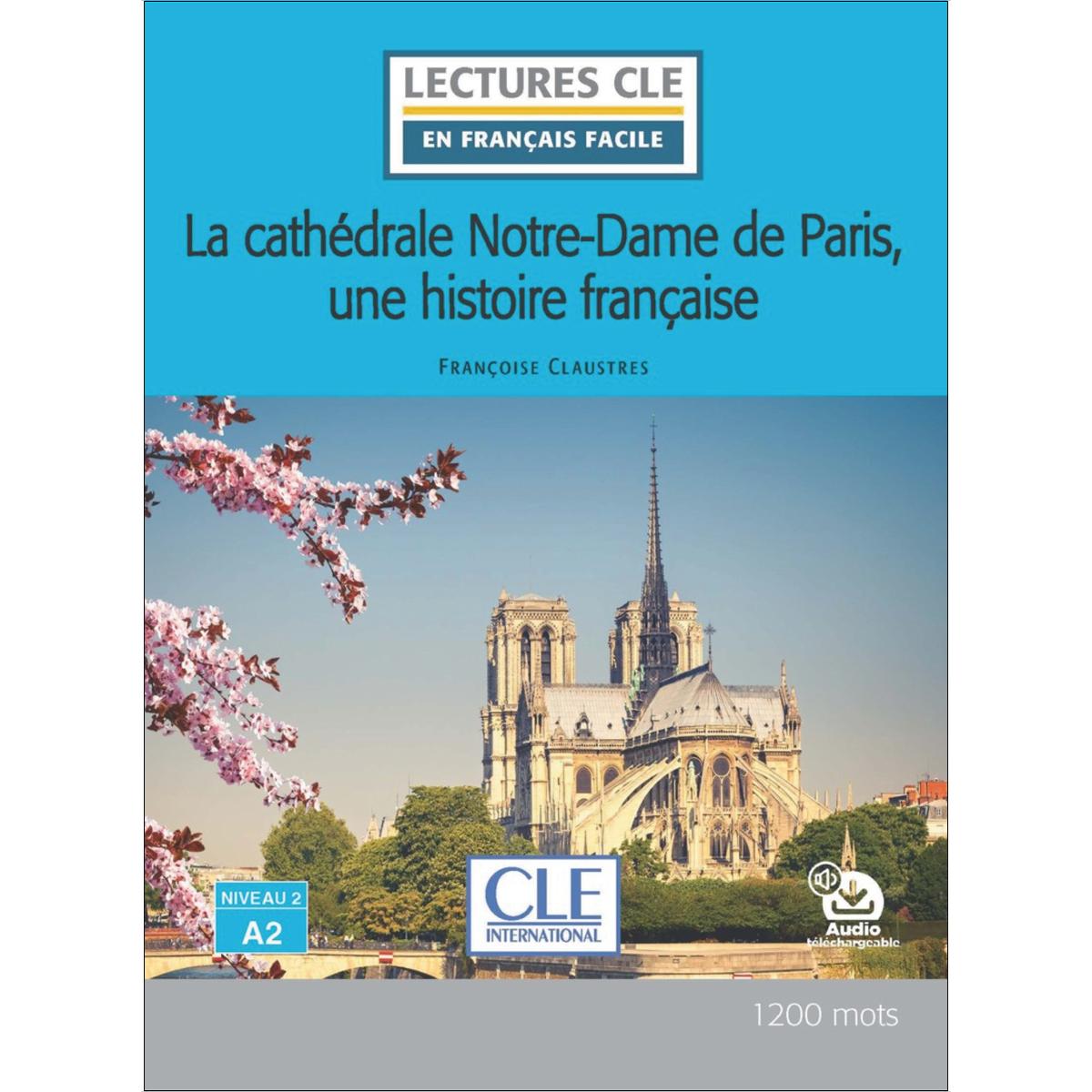 La cathédrale notre-dame de paris, une histoire fr 1