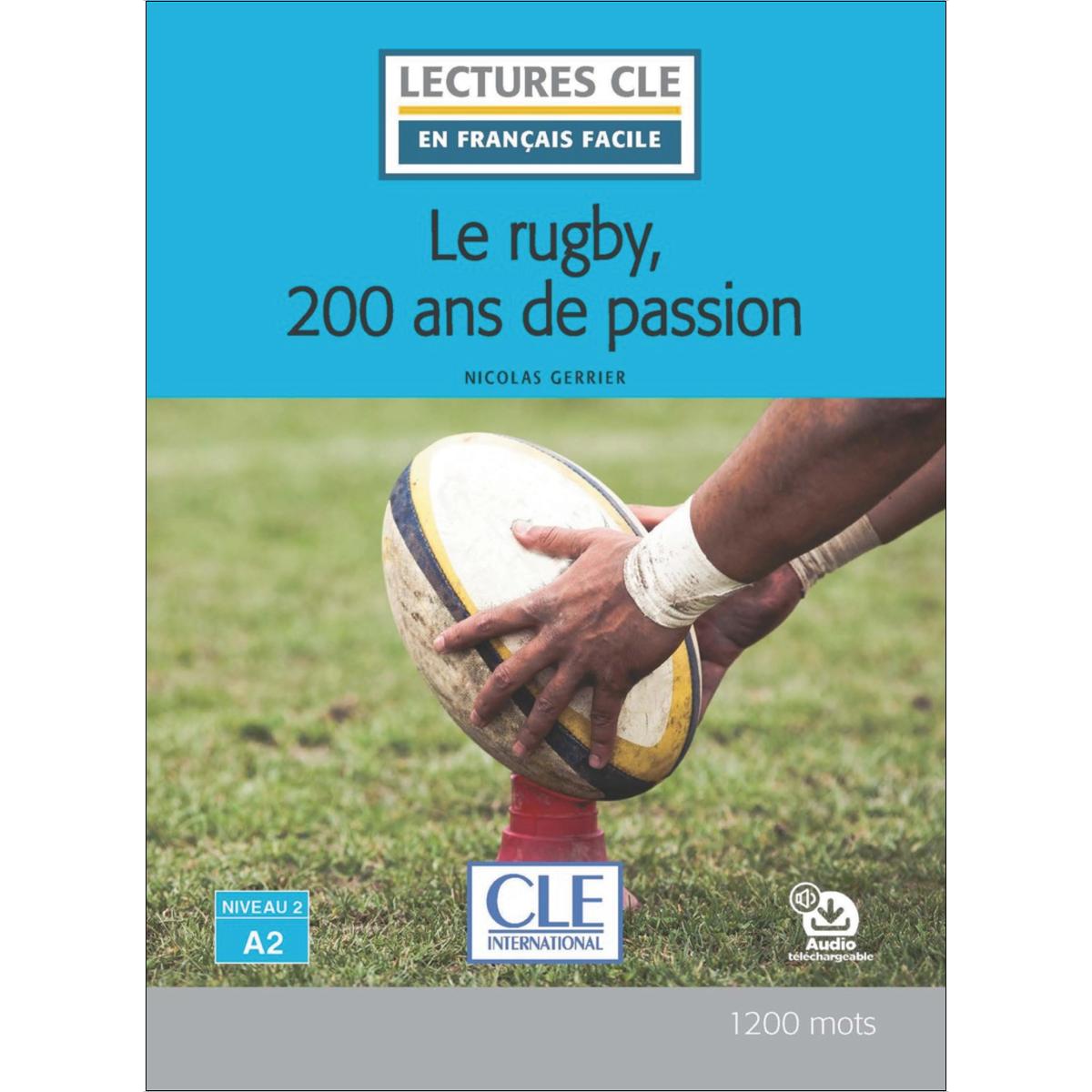 Lecture le rugby, 20 ans de passion.Niveau 2/a2 1
