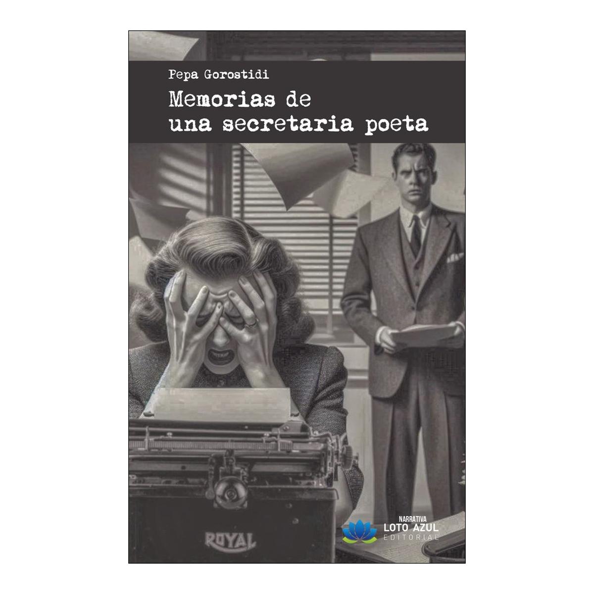 Memorias de una secretaria poeta 1