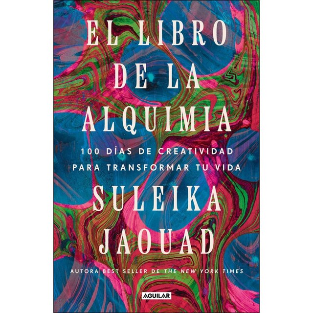 Imagem 0 de El libro de la alquimia: 100 días de creatividad para transformar tu vida (Capa mole)