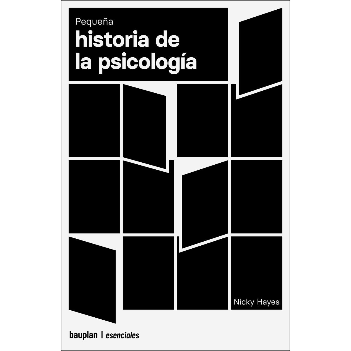 Pequeña historia de la psicología (Capa mole) 1