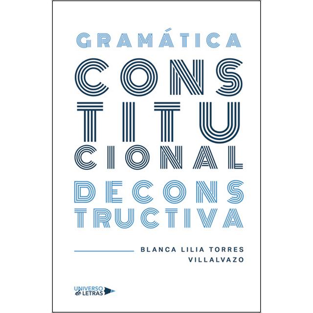 Gramática constitucional deconstructiva 1