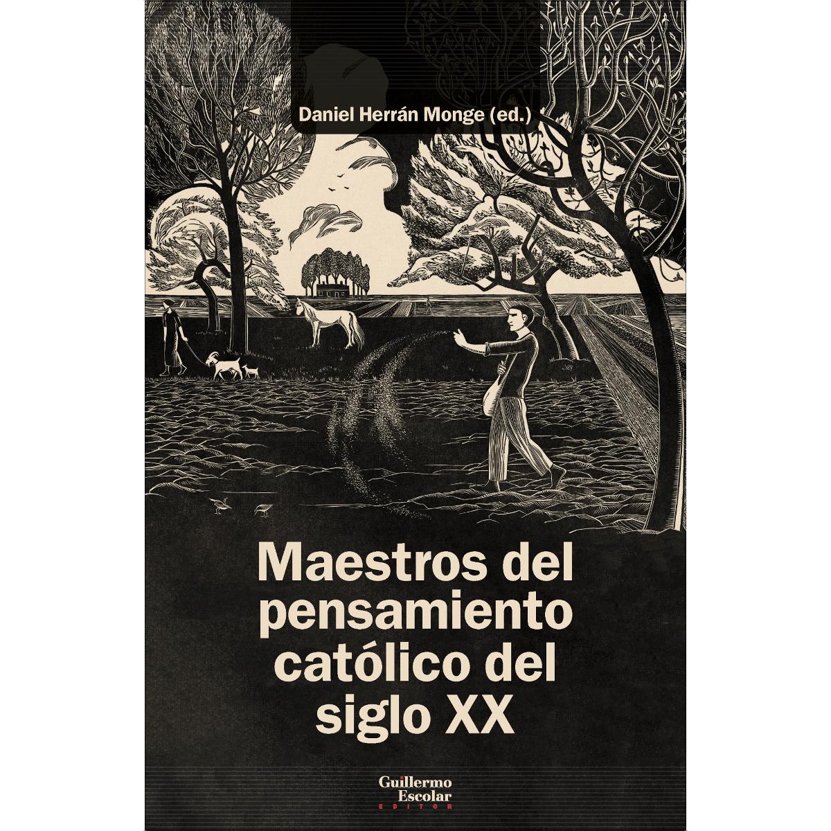 Maestros del pensamiento católico del siglo XX 1