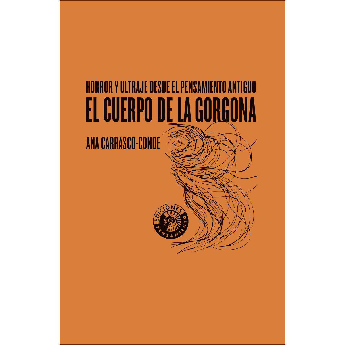 Imagem 0 de El cuerpo de la Gorgona: Horror y ultraje desde el pensamiento antiguo