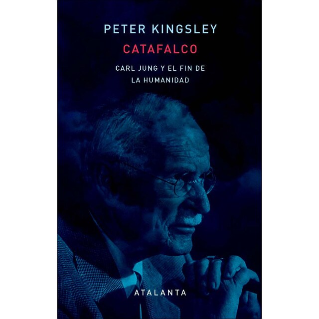 Imagem 0 de Catafalco: Carl Jung y el fin de la humanidad (Capa dura)