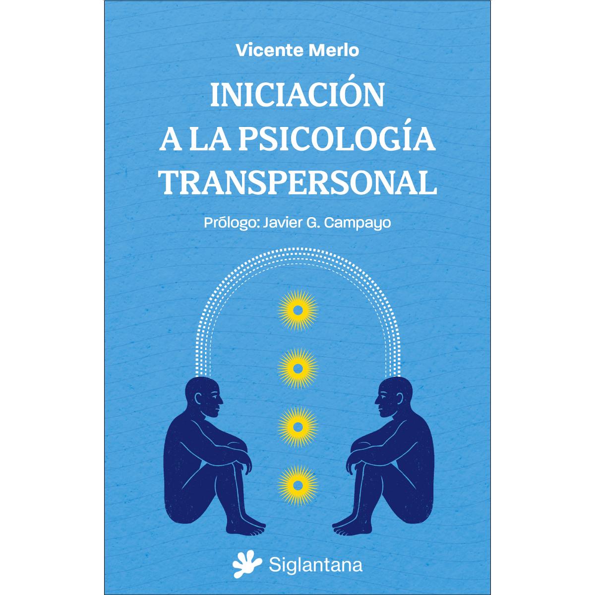 Imagem 0 de INICIACIÓN A  LA PSICOLOGÍA  TRANSPERSONAL (Capa mole com abas)