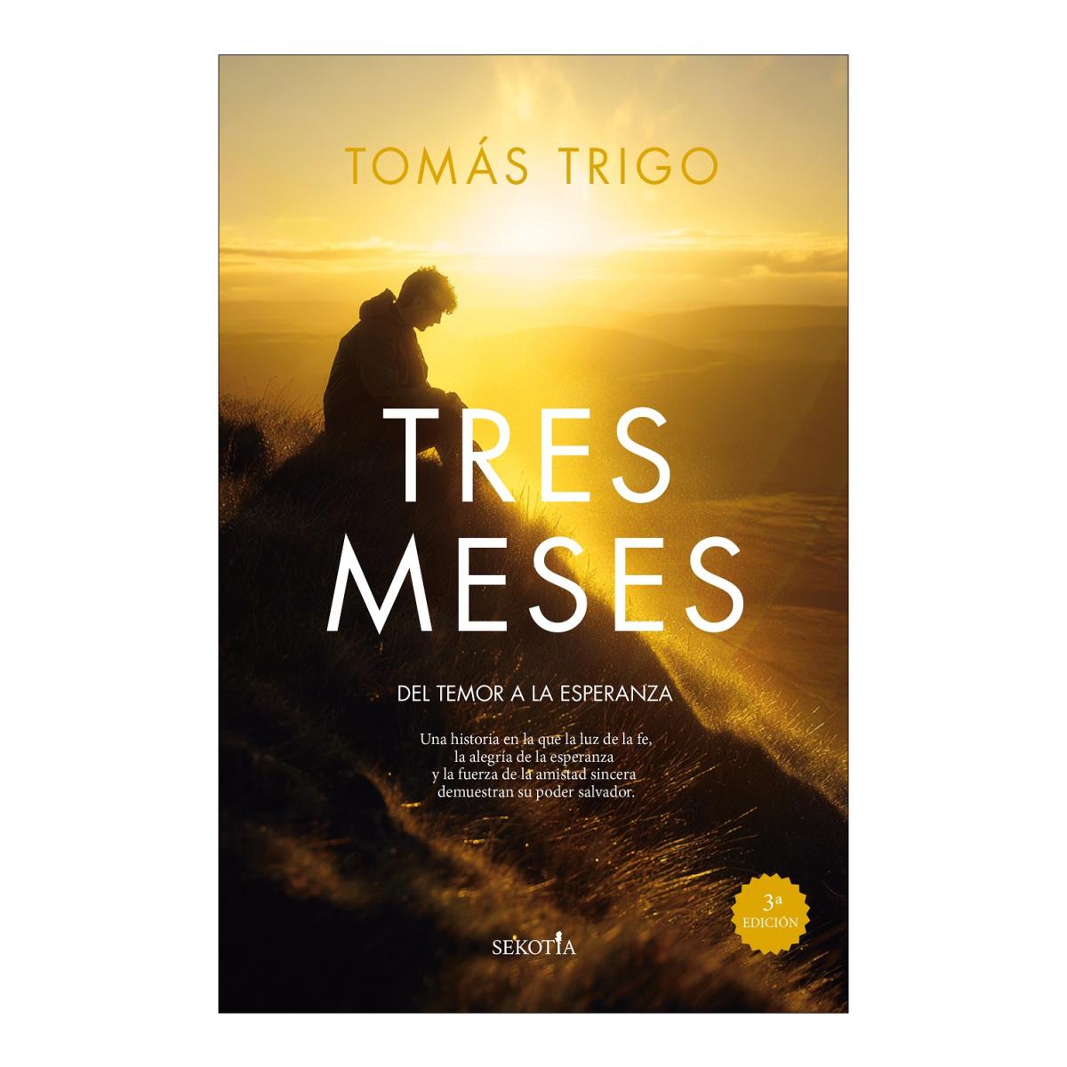Imagen 0 de Tres meses (N.E.): Del temor a la espeanza  (Tapa blanda)