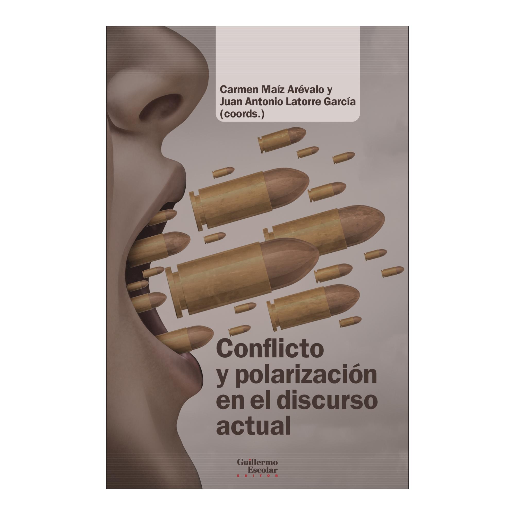 Conflicto y polarización en el discurso actual 1