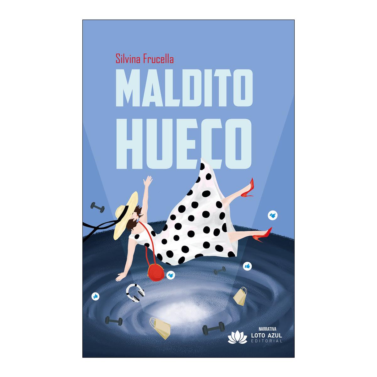 Maldito hueco 1