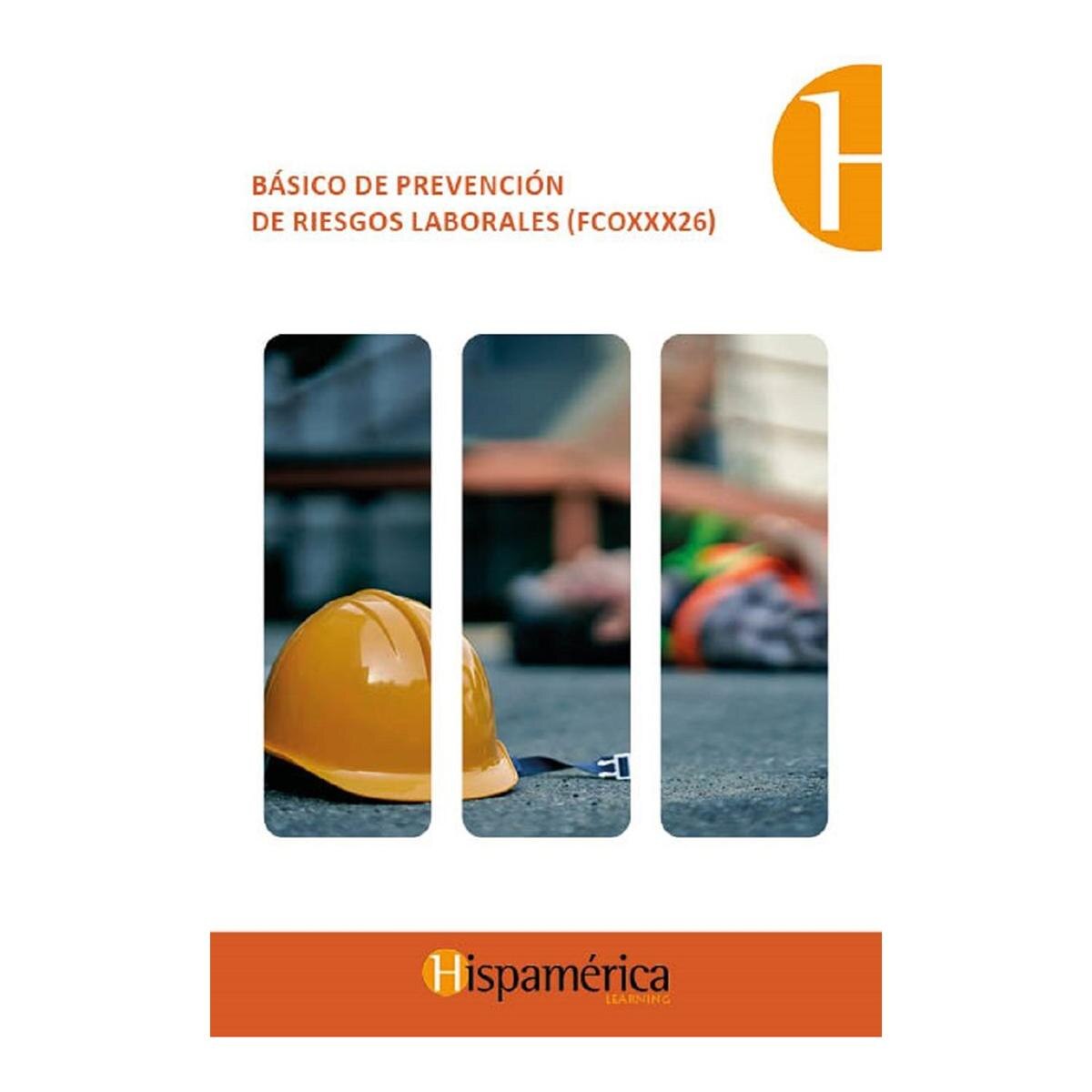Fcoxxx26 basico en prevencion de riesgos laborales