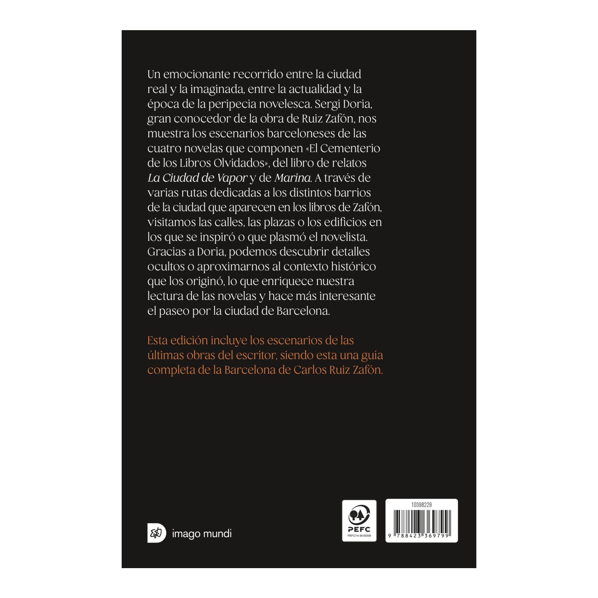 La Barcelona de Carlos Ruiz Zafón. Una guía 2
