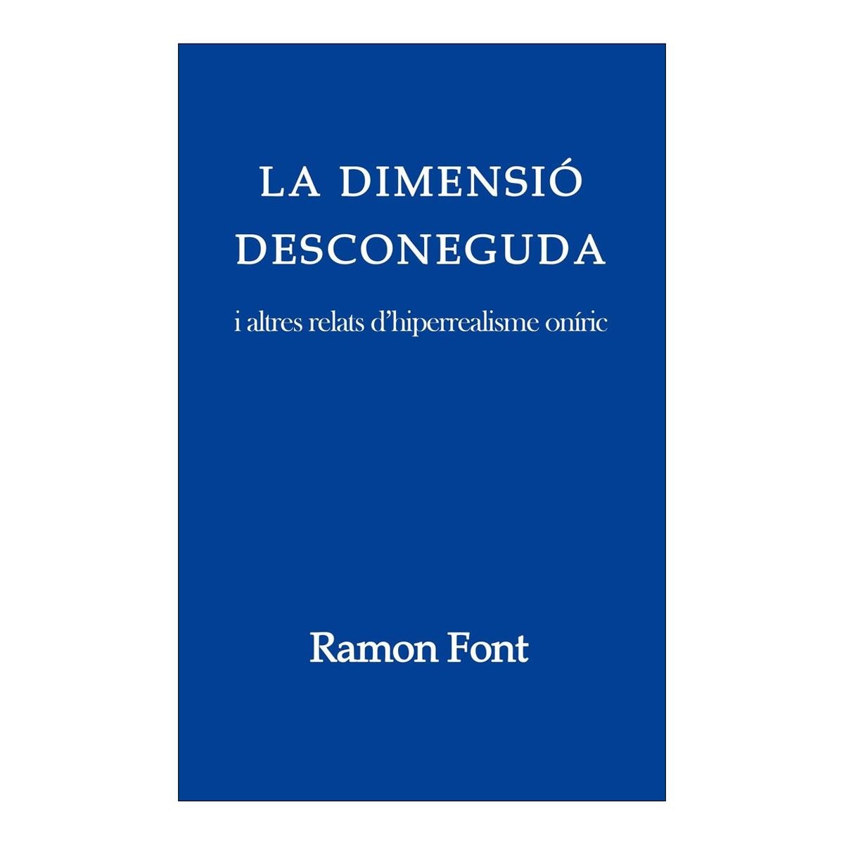 La dimensio desconeguda