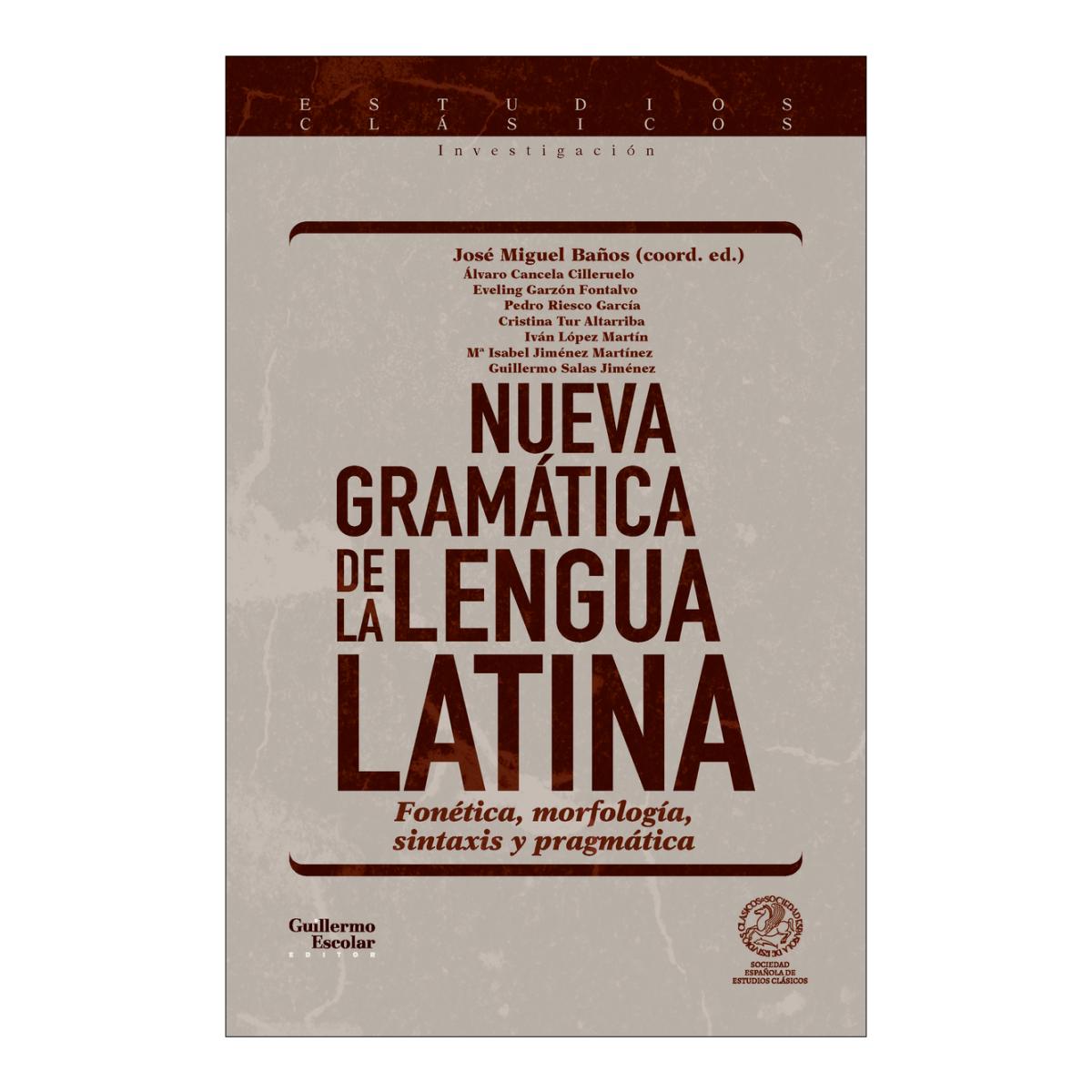 NUEVA GRAMÁTICA DE LA LENGUA LATINA