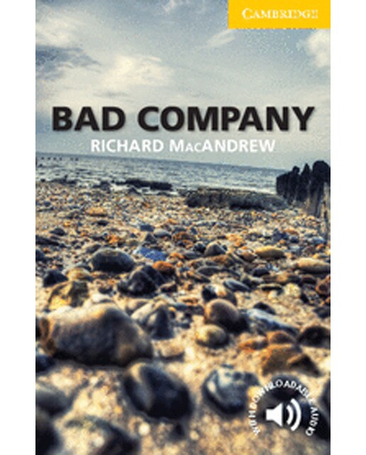 Bad Company Level 2 Elementary/Lower-intermediate (Capa mole) 1