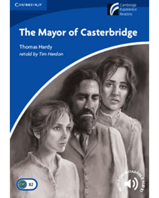 The Mayor of Casterbridge Level 5 Upper-intermediate (Capa mole) 1