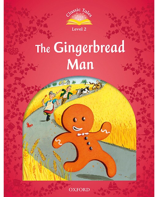 Classic Tales 2. The Gingerbread Man. MP3 Pack (Capa mole) 1