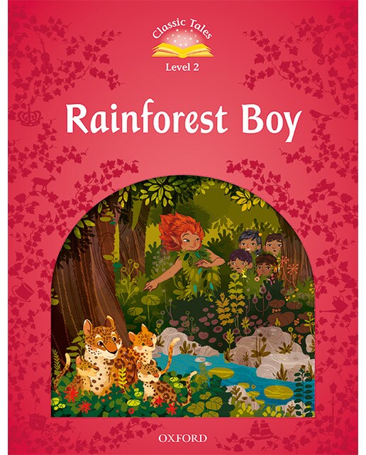 Classic Tales 3. Rainforest Boy. MP3 Pack (Capa mole) 1