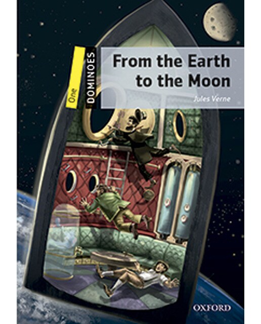 Dominoes 1. From The Earth To The Moon Pack (Capa mole) 1