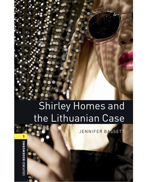 Oxford Bookworms 1. Shirley Homes and the Lithuanian Case MP3 Pack (Capa mole) 1