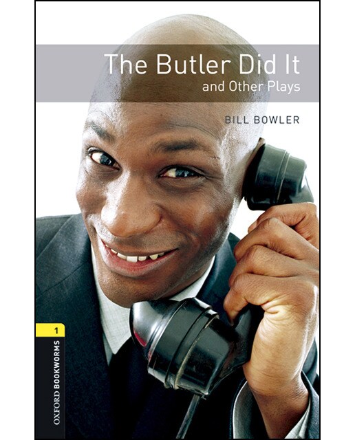Oxford Bookworms 1. The Butler Did it and Other Plays MP3 Pack (Capa mole) 1