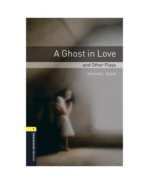 Oxford Bookworms 1. A Ghost in Love and Other Plays. MP3 Pack (Capa mole) 1