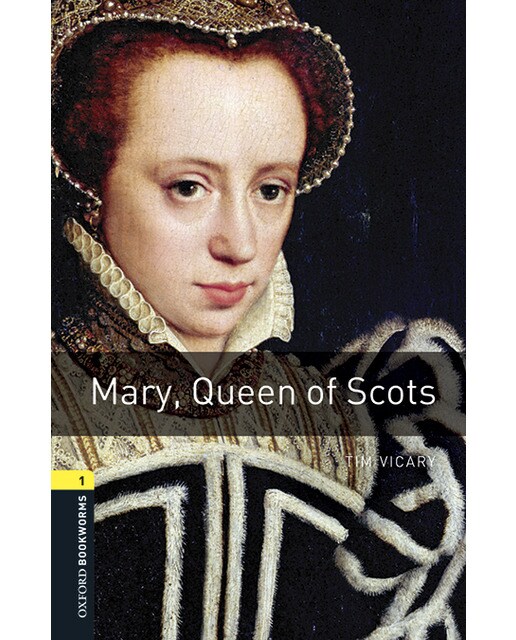 Oxford Bookworms 1. Mary, Queen of Scots MP3 Pack (Capa mole) 1