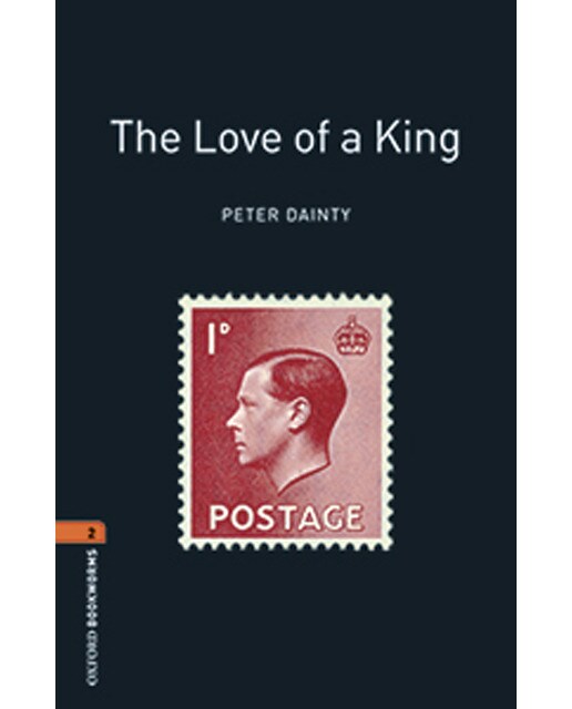 Oxford Bookworms 2. The Love of a King MP3 Pack (Capa mole) 1