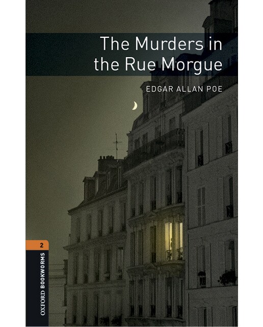 Oxford Bookworms 2. The Murders in the Rue Morgue MP3 Pack (Capa mole) 1