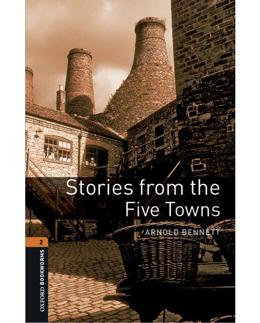 Oxford Bookworms 2. Stories from the Five Towns MP3 Pack (Capa mole) 1
