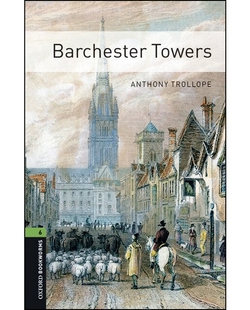 Oxford Bookworms 6. Barchester Towers MP3 Pack (Capa mole) 1