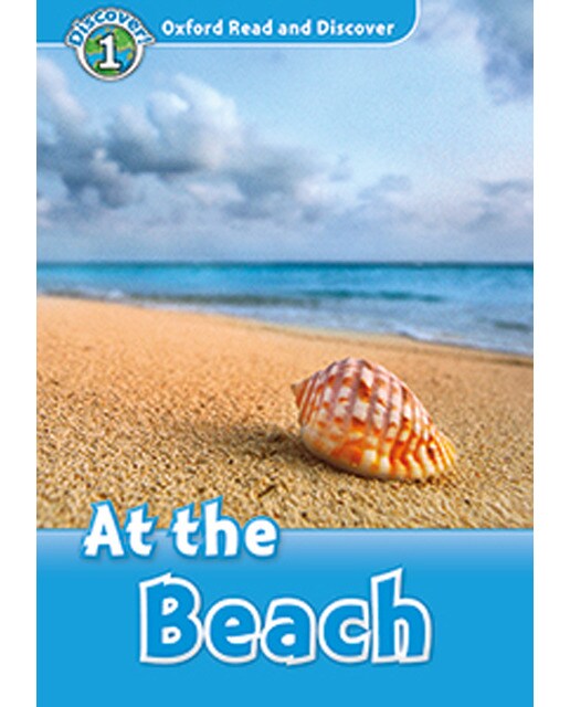 Oxford Read and Discover 1. At the Beach At the beach MP3 Pack (Capa mole) 1