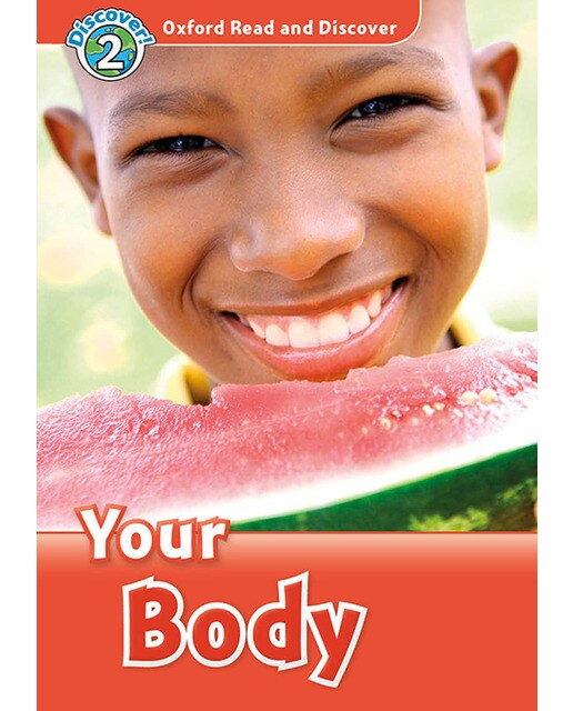 Oxford Read and Discover 2. Your Body MP3 Pack (Capa mole) 1
