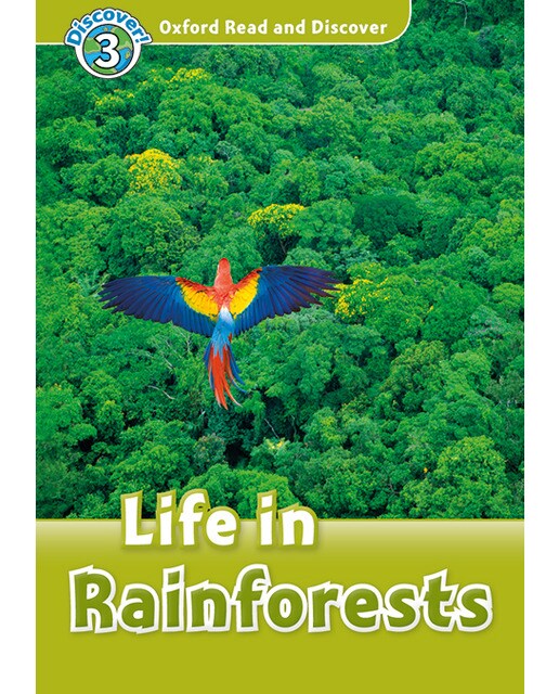 Oxford Read and Discover 3. Life in Rainforests MP3 Pack (Capa mole) 1