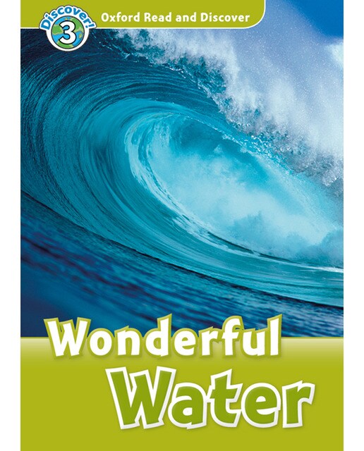 Oxford Read and Discover 3. Wonderful Water MP3 Pack (Capa mole) 1
