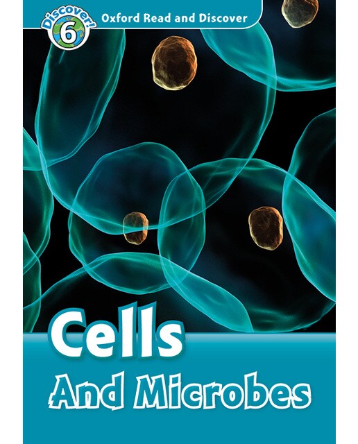 Oxford Read and Discover 6. Cells and Microbes MP3 Pack (Capa mole) 1