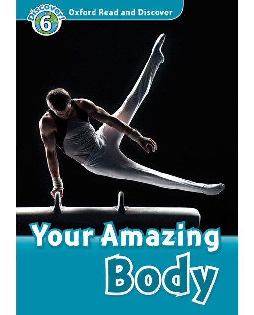 Oxford Read and Discover 6. Your Amazing Body MP3 Pack (Capa mole) 1