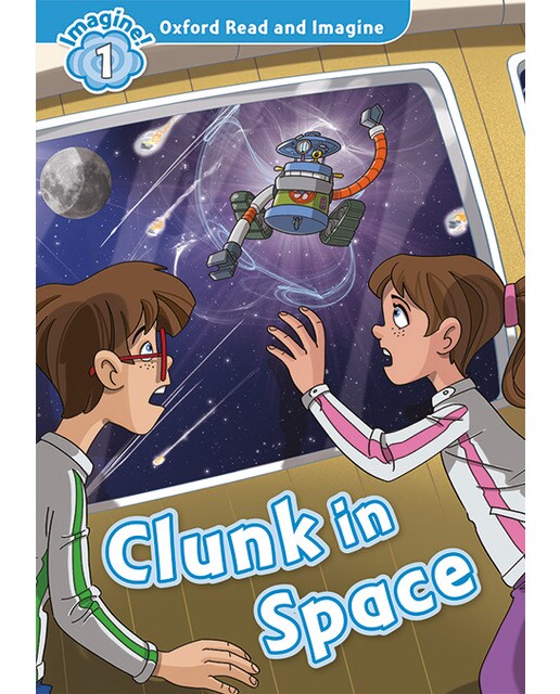 Oxford Read and Imagine 1. Clunk in Space MP3 Pack (Capa mole) 1