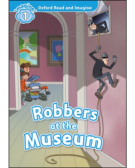 Oxford Read and Imagine 1. Robbers at the Museum MP3 Pack (Capa mole) 1