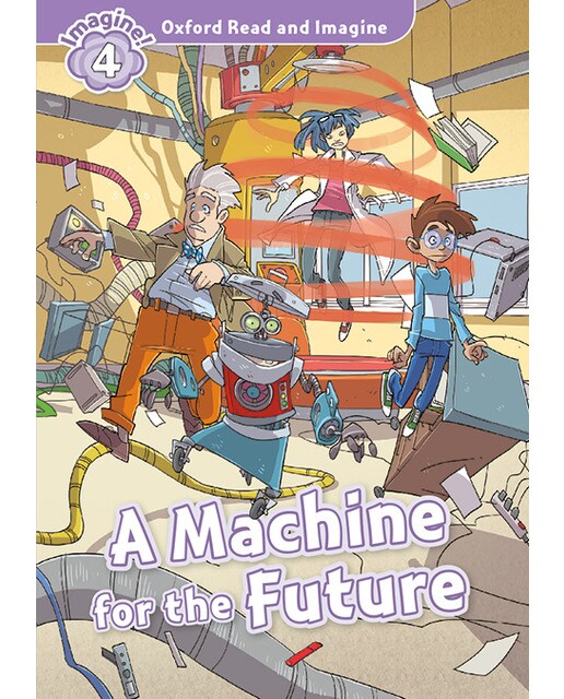 Oxford Read and Imagine 5. Machine for the Future MP3 Pack (Capa mole) 1