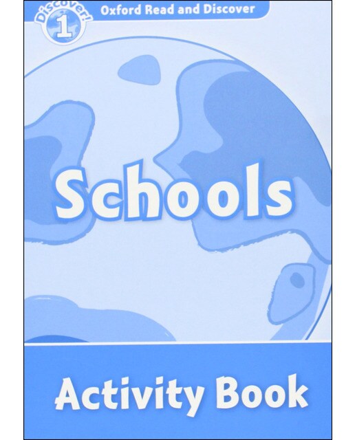 Oxford Read and Discover 1. Schools Activity Book 1