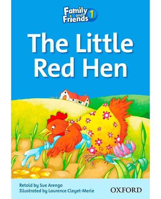 Family and Friends 1. Little Red Hen (Capa mole) 1