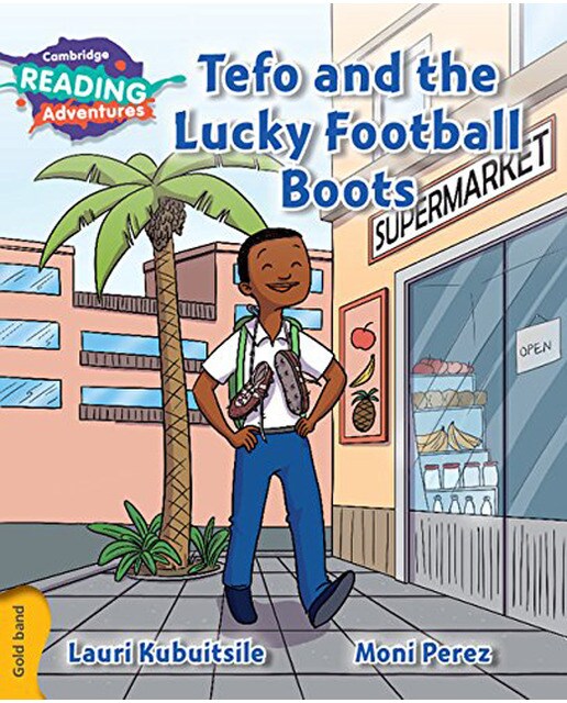 Tefo And The Lucky Football Boots 1
