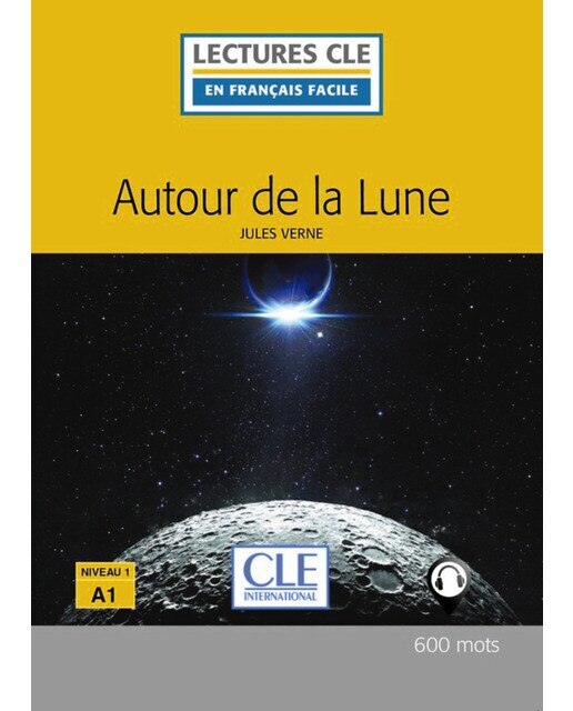 Autour De La Lune Niveau 1 - Livre 1