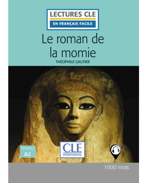 Imagem 0 de Le Roman De La Momie. Niveau 2/A2. Livre