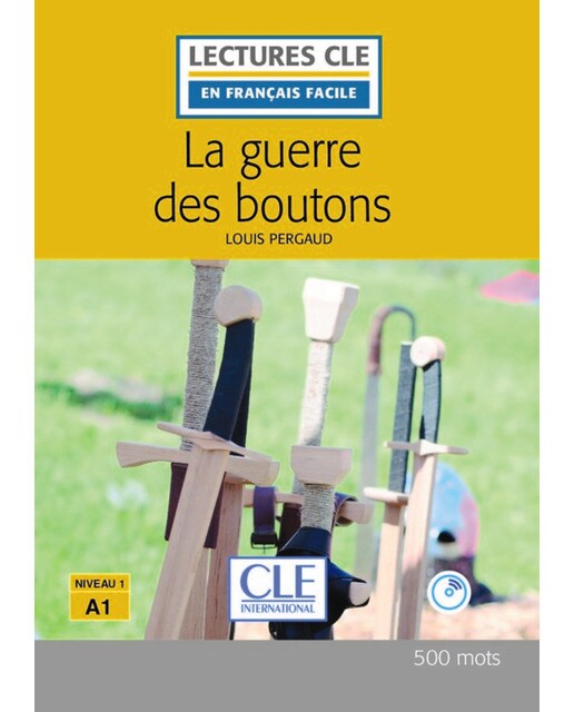 La Guerre Des Boutons. Livre + Cd 1
